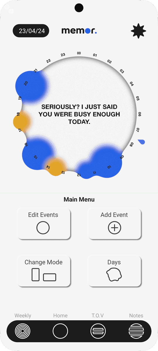 Memor's main screen: the fluid clock-calendar with a blunt message and a main menu.